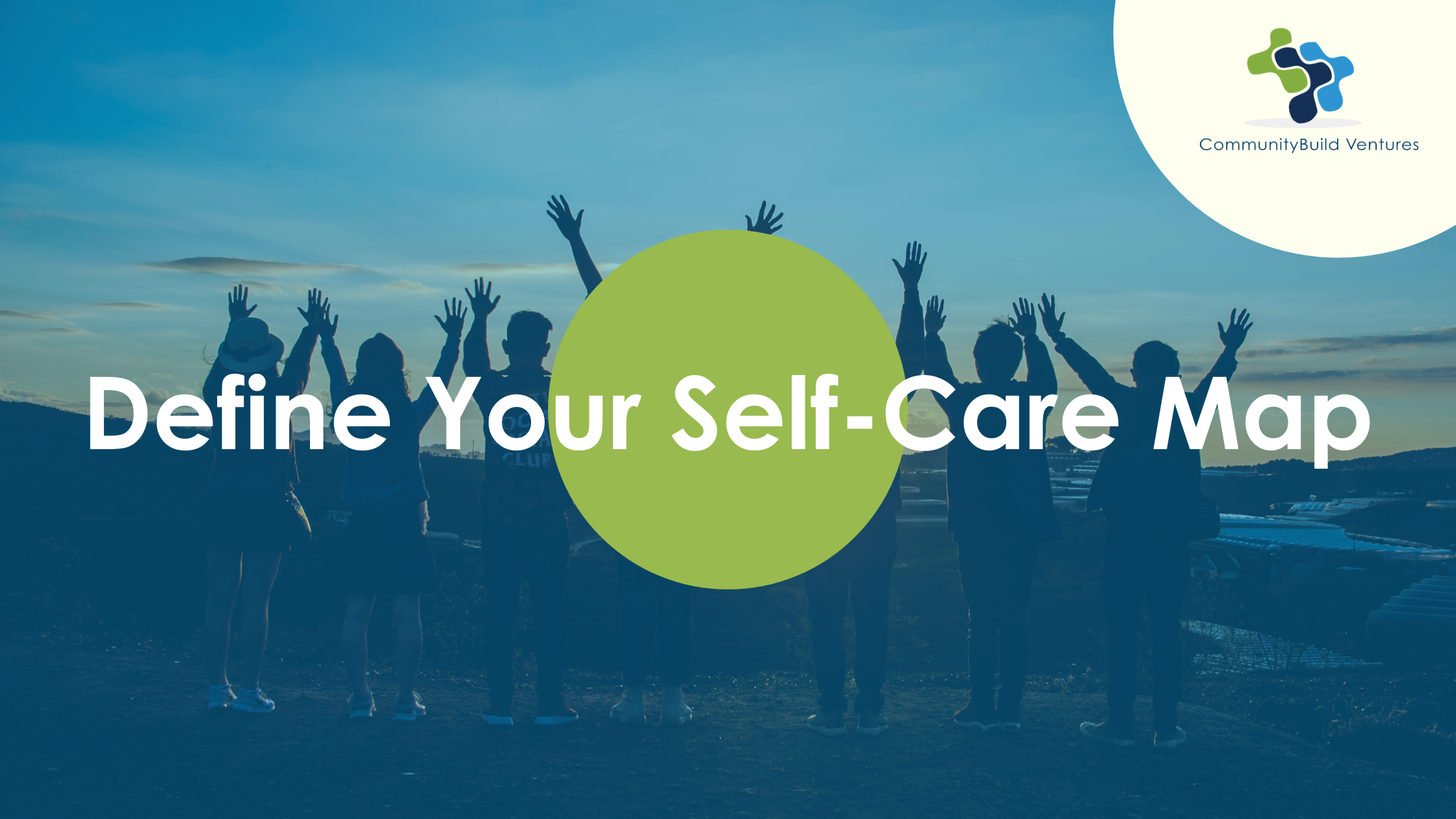 Define Your Self-Care Map